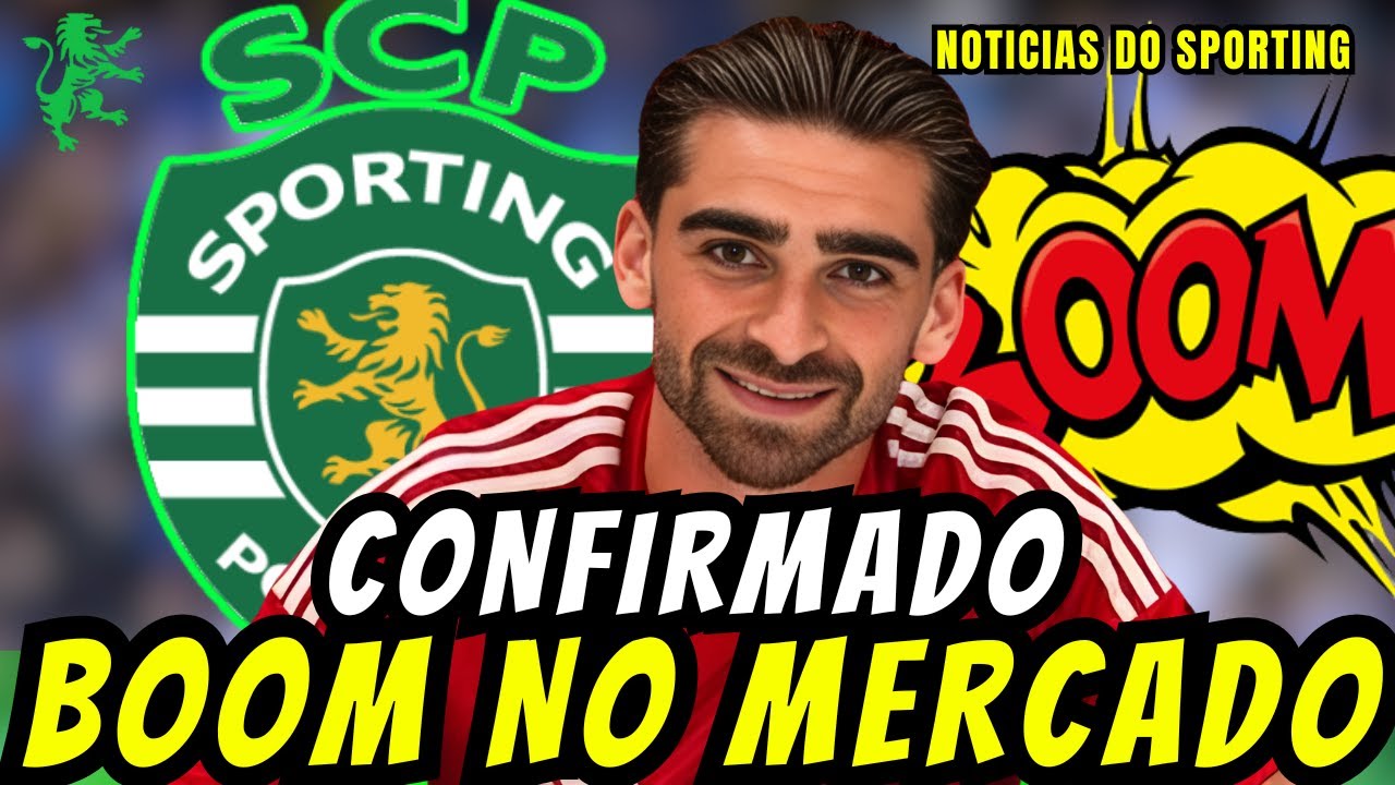🟢🔥CONFIRMADO! POR ESTA NINGUÉM ESTAVA À ESPERA! NOTÍCIAS DO SPORTING CLUBE DE PORTUGAL