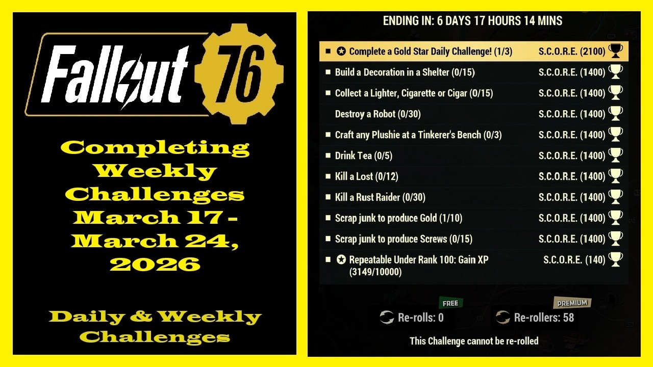 Completing Weekly Challenges From March 17 To March 24, 2026 - Fallout 76 Weekly Challenges Guide