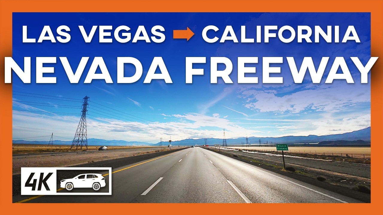 Relaxing Highway Drive 4K – Las Vegas to California