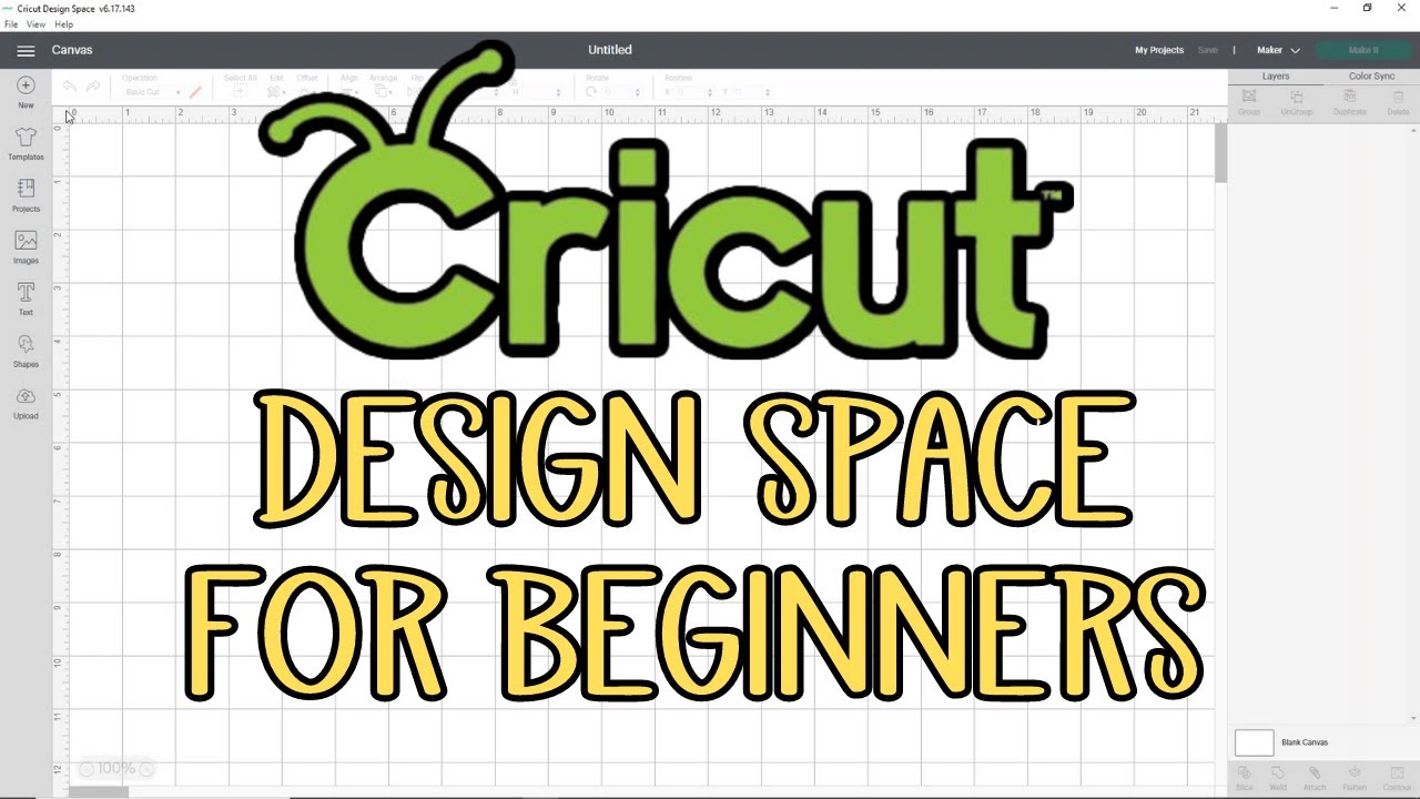 Cricut Design space for Beginners - Learning the basics to get started Tips and Tricks