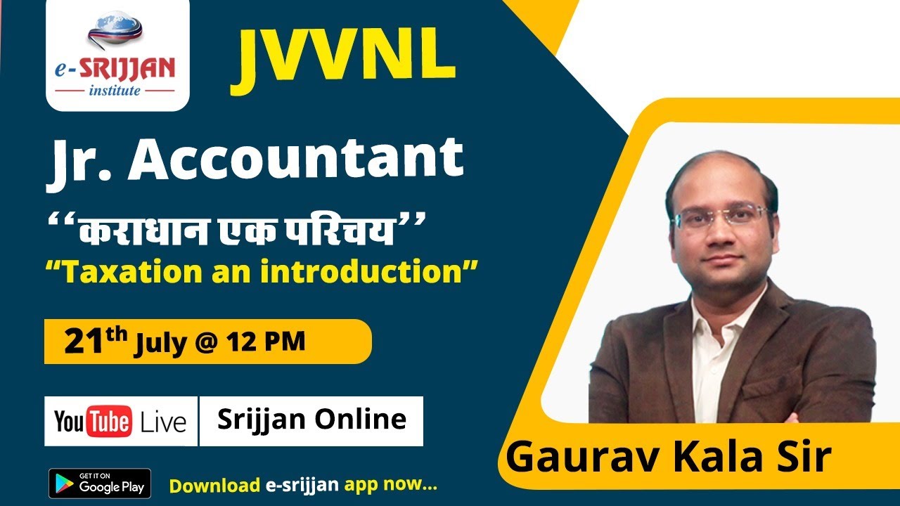 Taxation by Gaurav Sir (LECTURE-1)|| JVVNL Jr. Accountant|| RPSC Jr. Accountant|| Srijjan Online