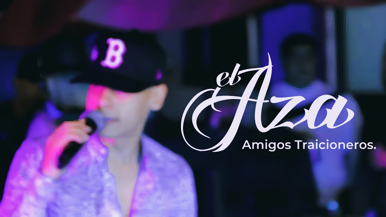 El Aza - Amigos Traicioneros (Official Live)