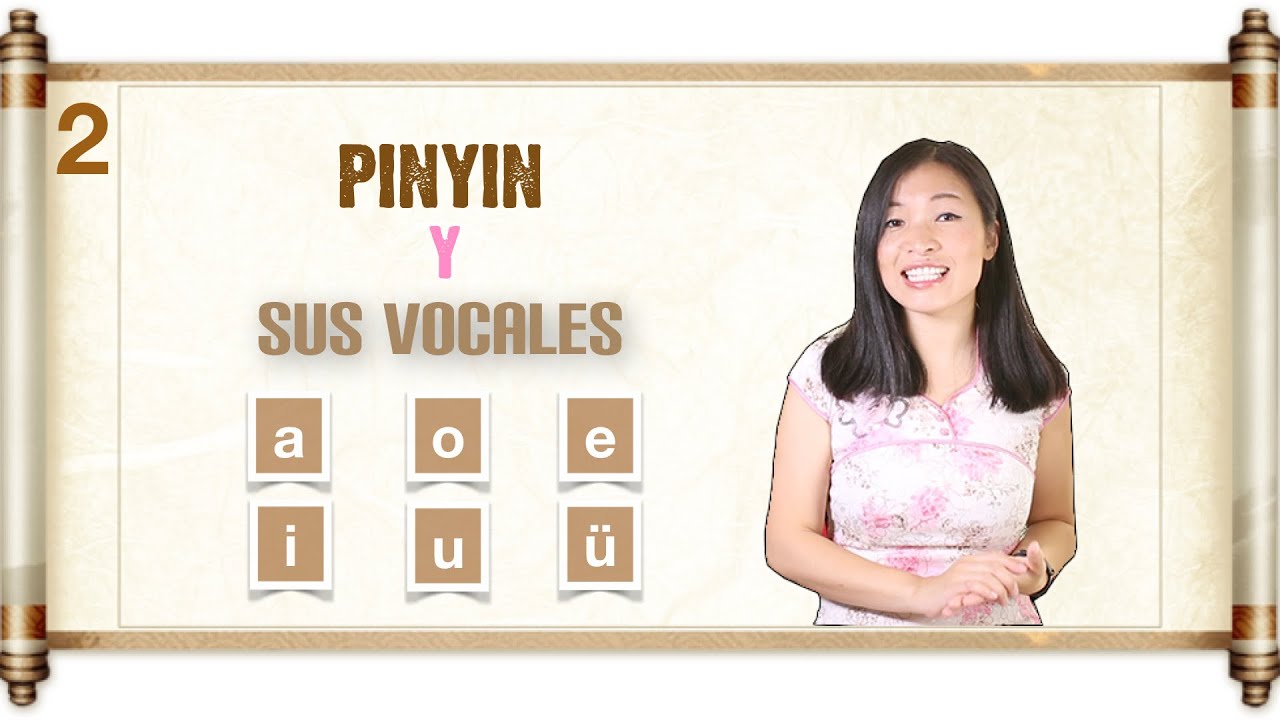¿Cómo se pronuncia chino? - Empezamos con las vocales