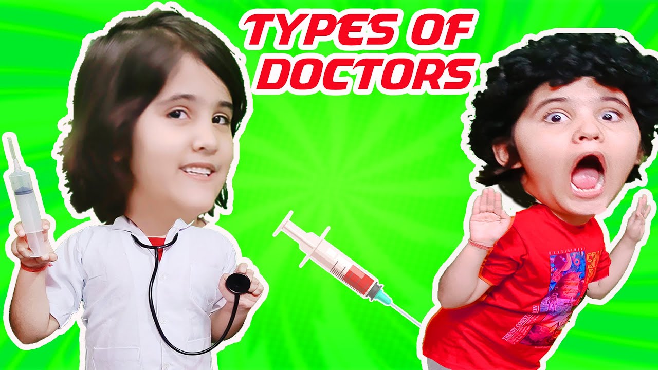 TYPES OF DOCTORS | Funny Video | किड्स डॉक्टर सेट
