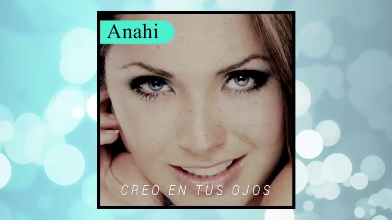 Anahí - Creo En Tus Ojos (Audio)