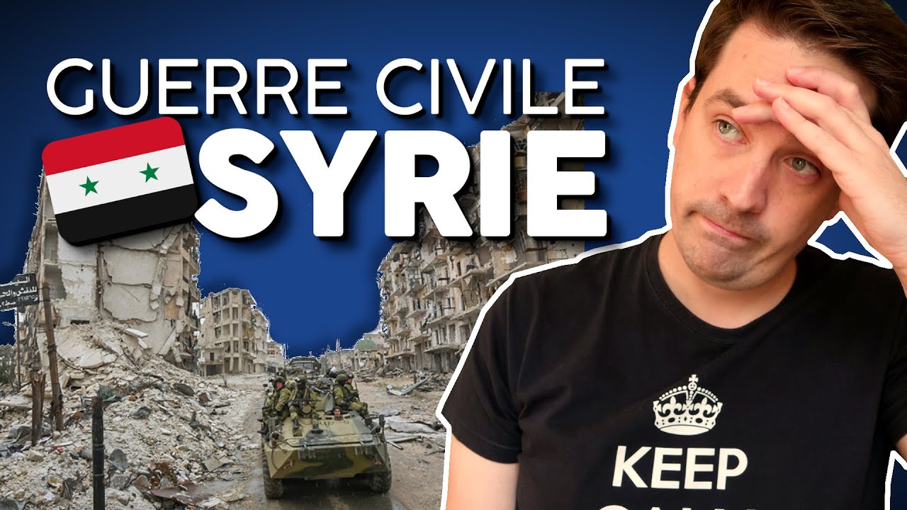 LA GUERRE CIVILE SYRIENNE - Episode 1