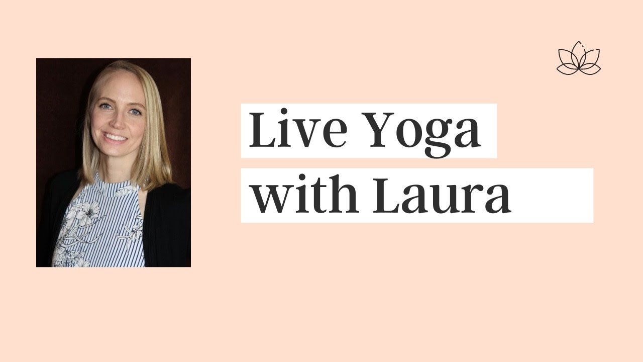 Live Yoga with Laura