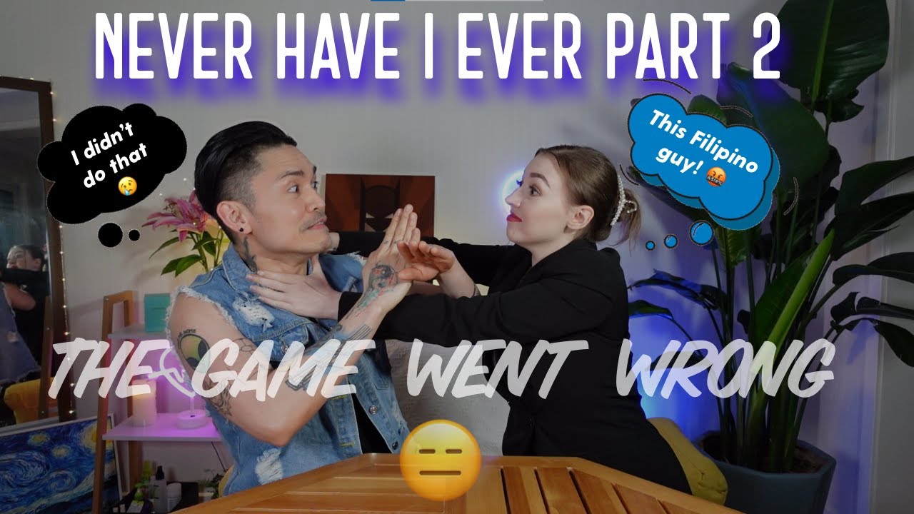 Never Have I Ever with my Filiipino boyfriend part 2 (Friends Edition) | Russian - Filipino couple