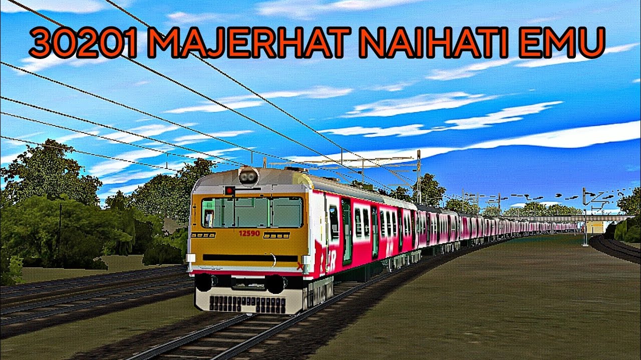 30201 Majerhat Naihati Jn Emu Passenger In Trainz Simulator Android #newroute #trainz #kolkata