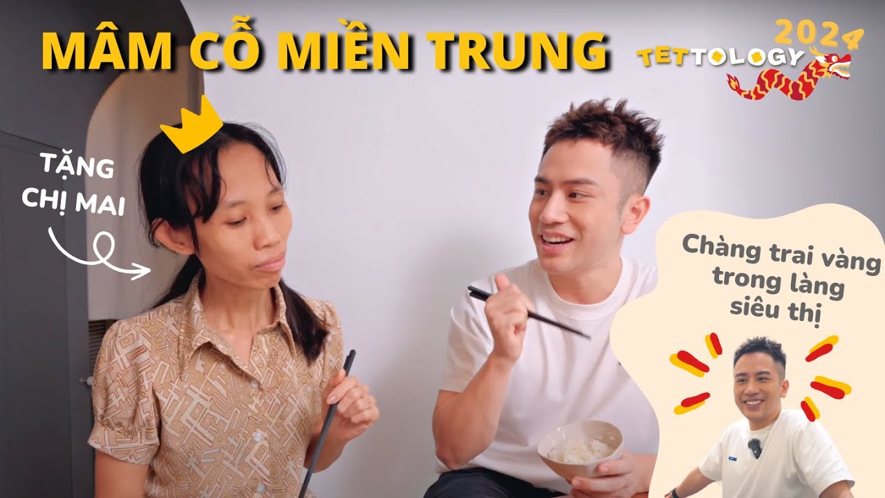 TETTOLOGY 24 Ep.01 - Thử nấu mâm cỗ miền Trung 