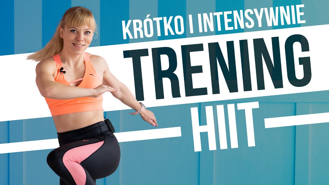 TRENING HIIT🔥 | KR&Oacute;TKO I INTENSYWNIE 💦 30 MIN. | INTERWAŁY W DOMU