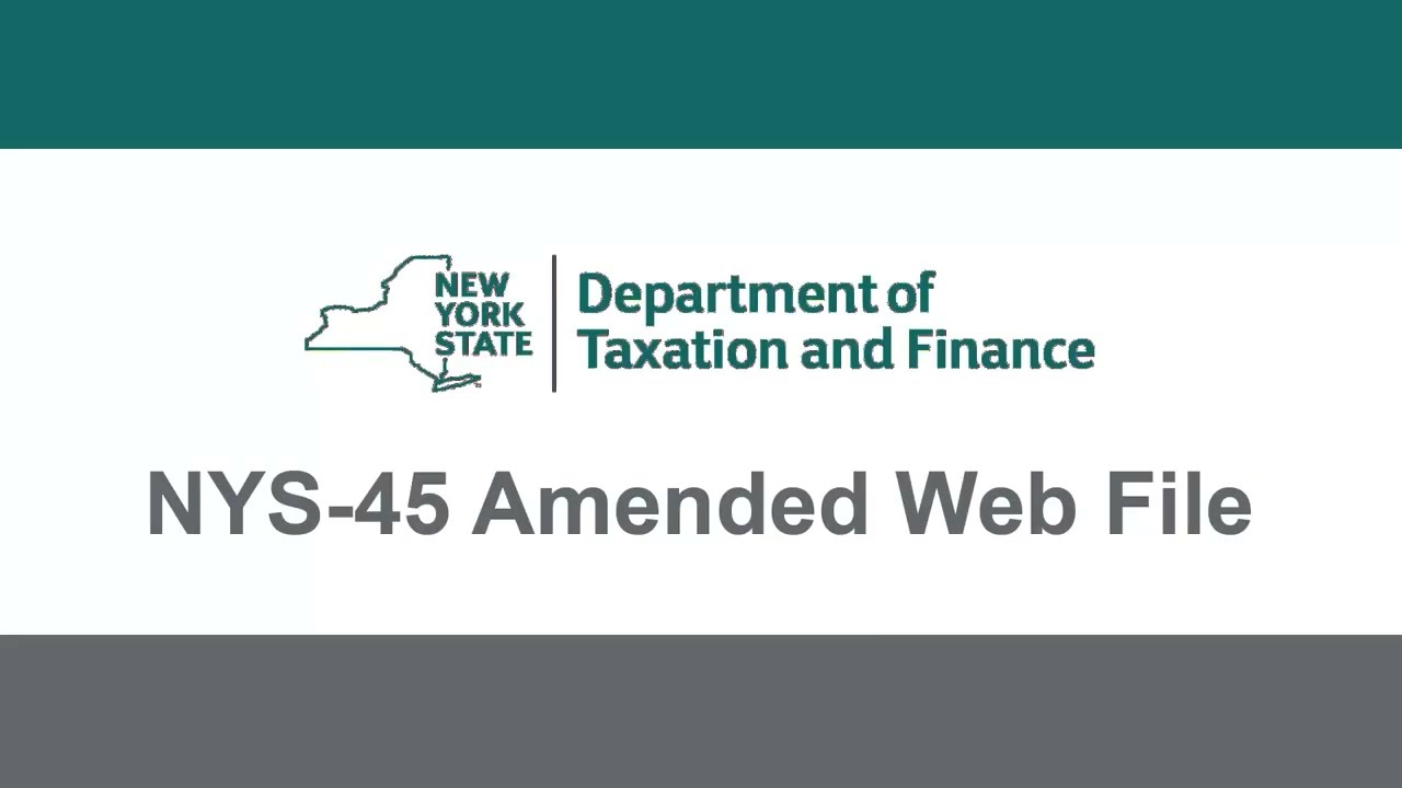 NYS-45 Amended Web File Demonstration