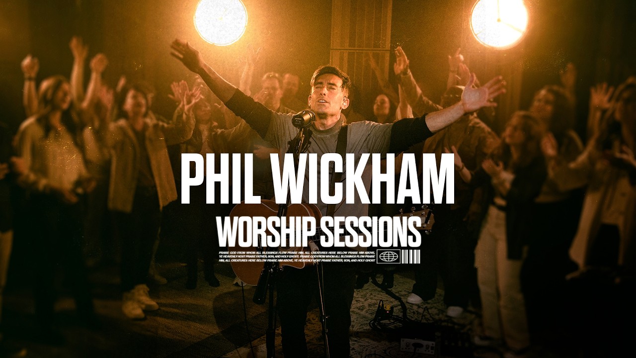 Phil Wickham - Worship Sessions | Recorded Live at the Air1 Studios