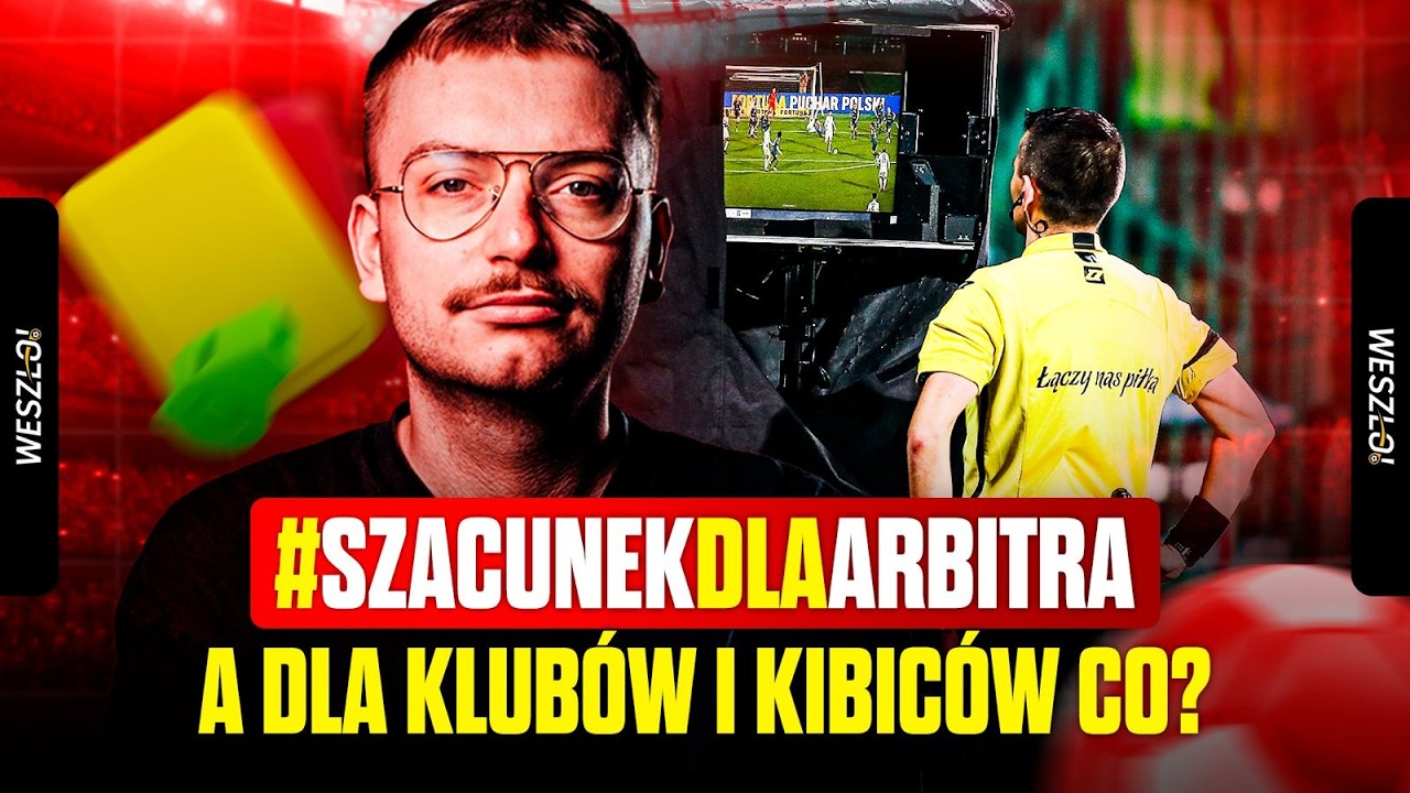 PACZUL: SZACUNEK DLA ARBITRA, A DLA KIBICÓW, PIŁKARZY I TRENERÓW CO? BŁĘDY I BRAK TRANSPARENTNOŚCI