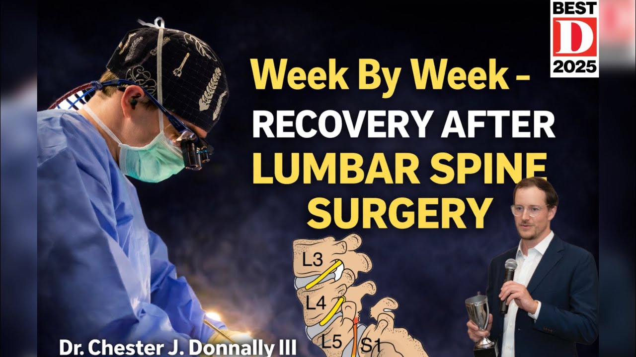 Week-by-Week Recovery After Lumbar Spine Surgery