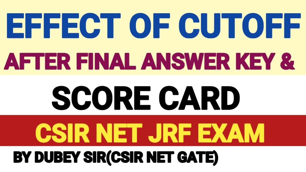 Analysis of Score Cord CSIR NET JRF Exam2025 DEC.Expected date of Cut Off.Issue of JRF and LS Seats