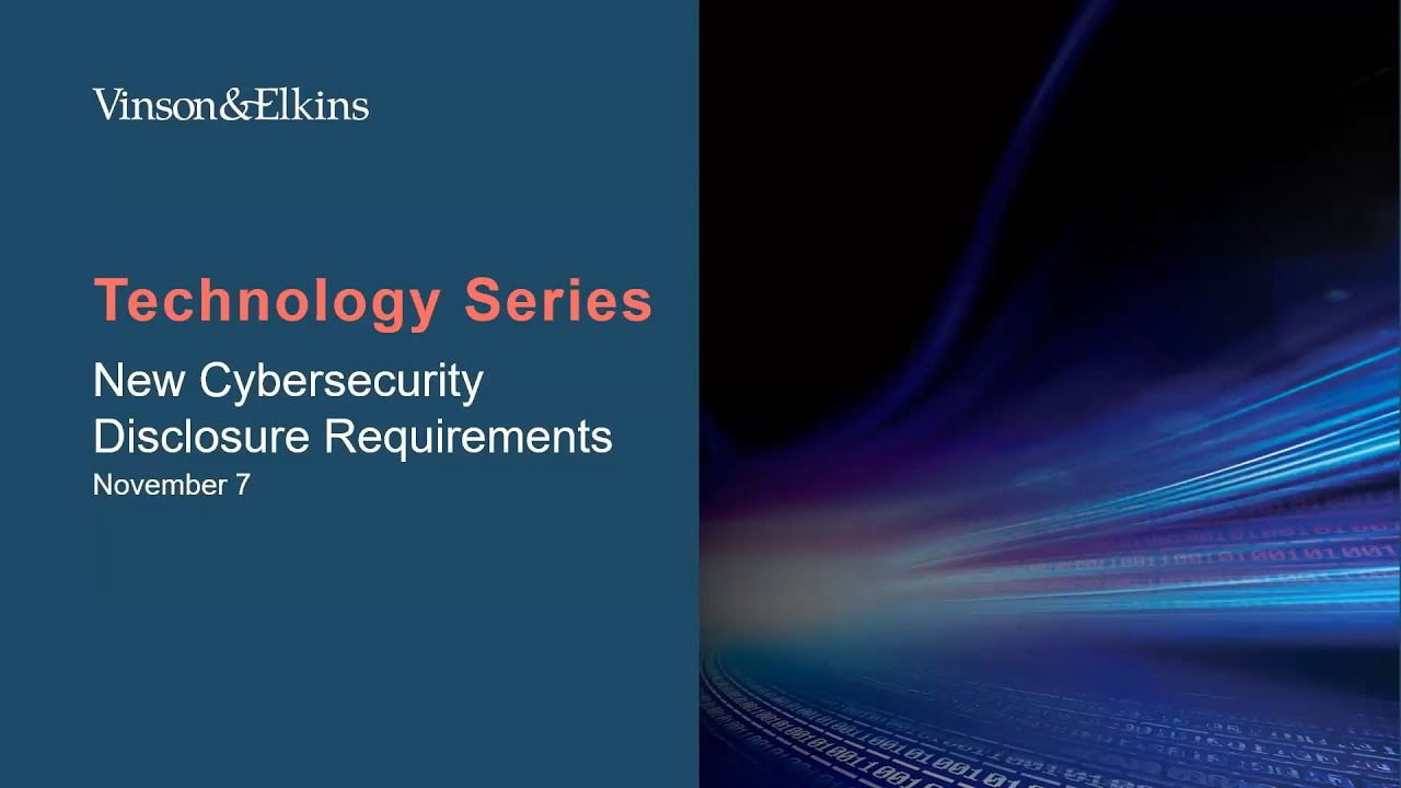 New Cybersecurity Disclosure Requirements