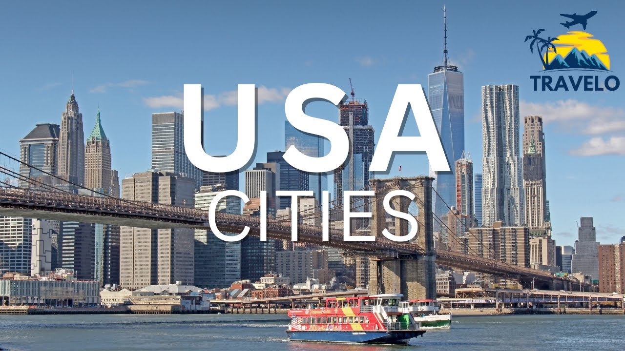Top 10 Must Visit Cities of Usa | Best Cities in Usa to visit - Travel Video