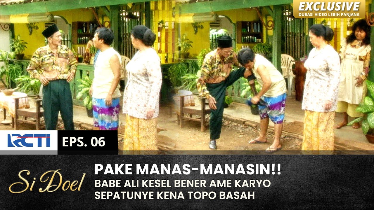 GUA GIGIT LU!! Karyo Bikin Babe Ali Naek Darah Nih | SI DOEL | EPS.6 | SEASON 3 (1/2)