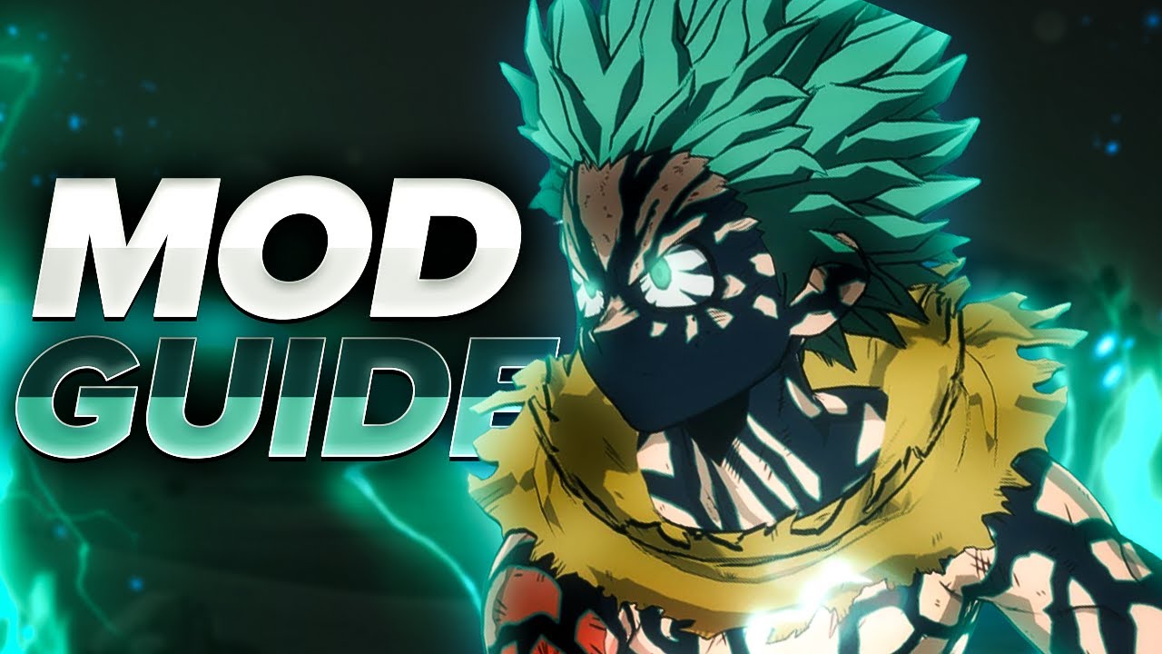 How To Install Mods In MHA: ALL'S JUSTICE!
