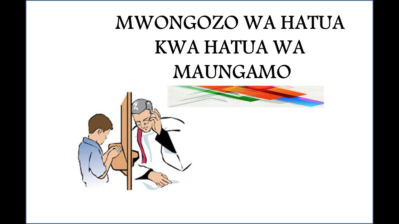 HATUA ZA KUFANYA MAUNGAMO