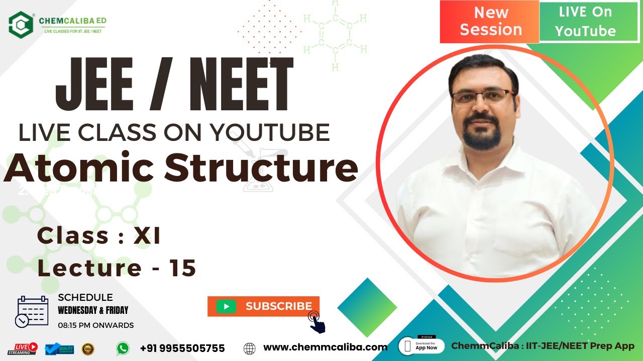 Atomic Structure Class 11 [15] | Best FREE Online Classes For JEE / NEET | Chemistry Live Class 2024