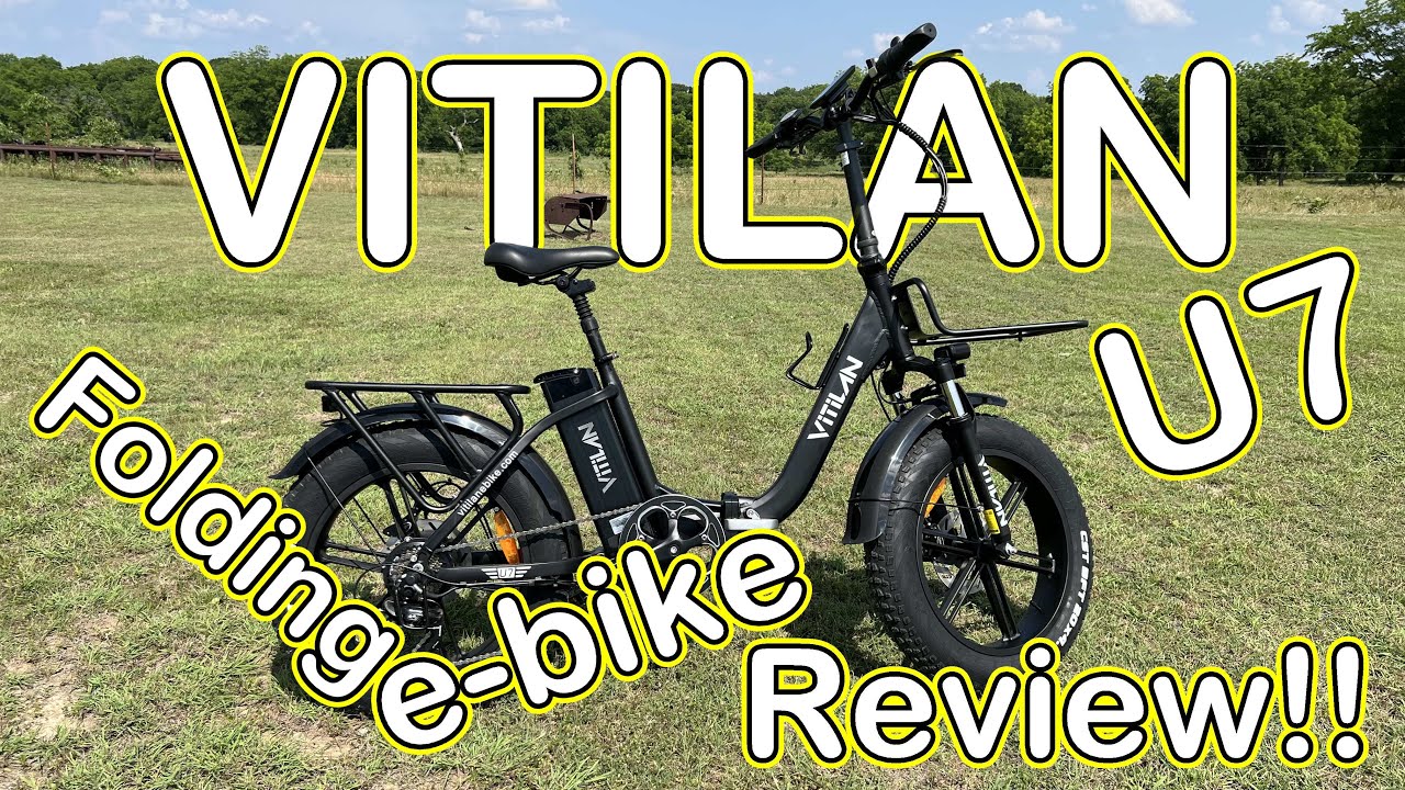 VITILAN U7 Folding e bike Review