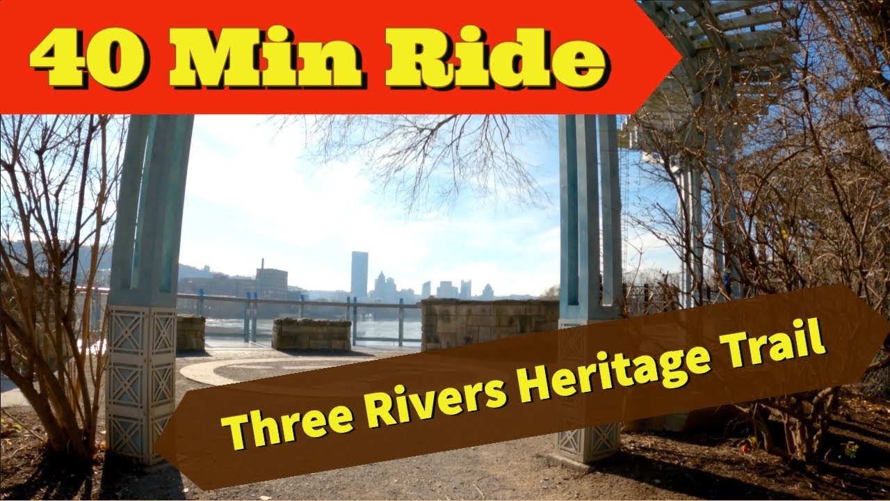 Three Rivers Heritage Trail Pittsburgh  : 40 Minute Indoor Cycling