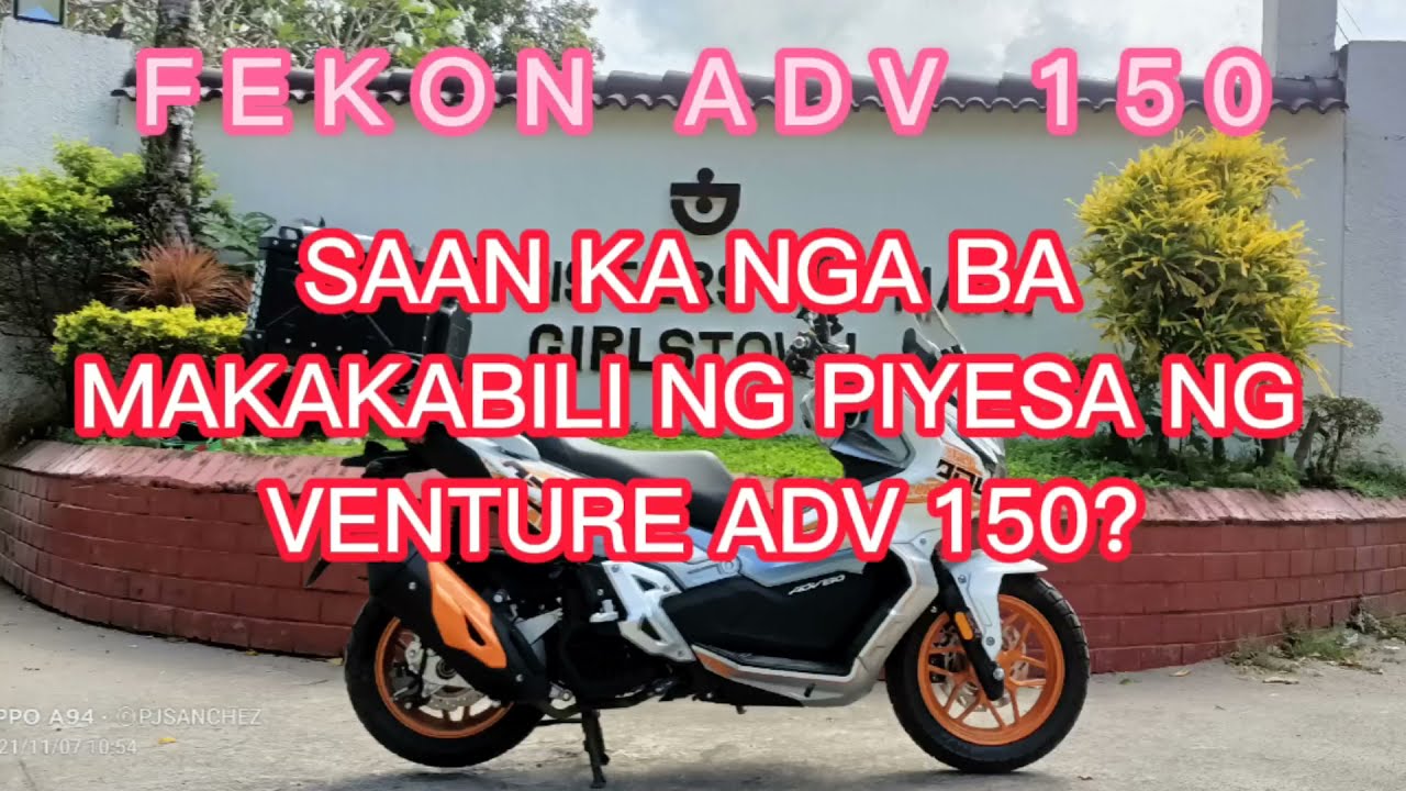 SAAN NGA BA MAKAKABILI NG PIYESA NI FEKON ADV 150?#FEKON #VENTUREADV150