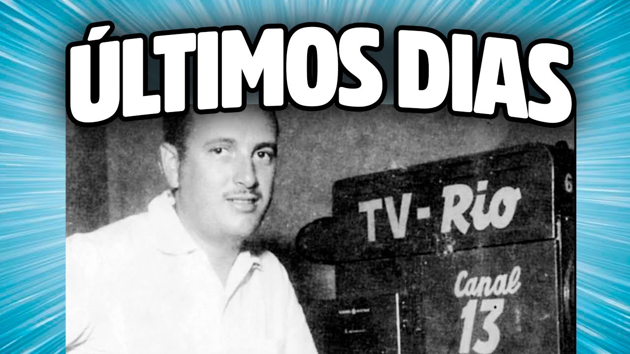 Os últimos dias da TV Rio!