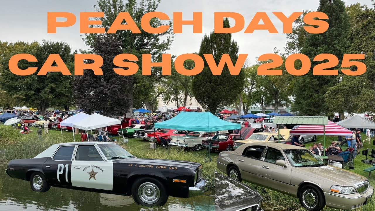 Peach Days Car Show 2025 | Brigham City, Utah - Every Car Lover&rsquo;s Dream! 🚗