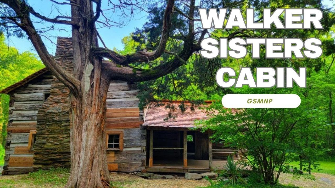 Walker Sisters Cabin