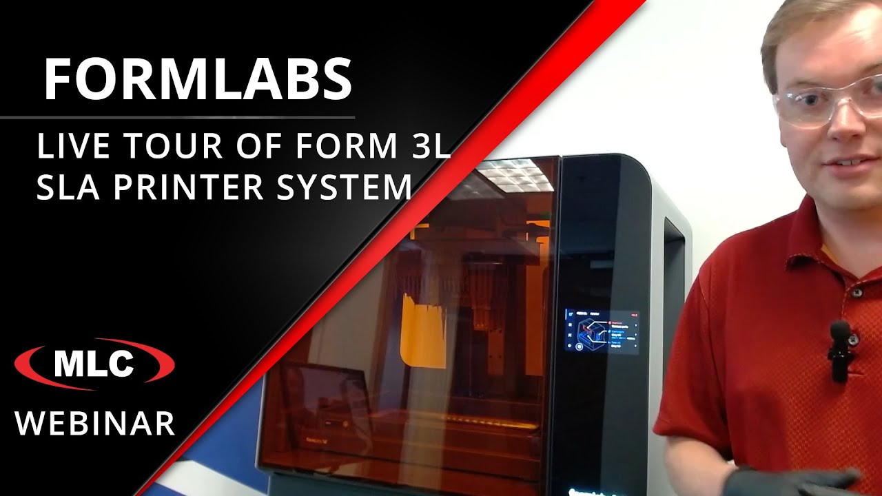 SLA Virtual Tour - Formlabs Form 3L 3D Printer Walkthrough Webinar