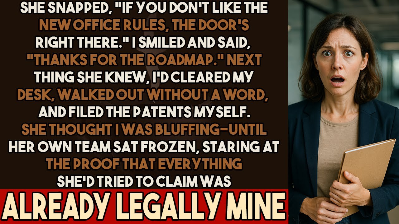 She told me to quit, so I packed my desk, walked out, and filed every patent under my name.