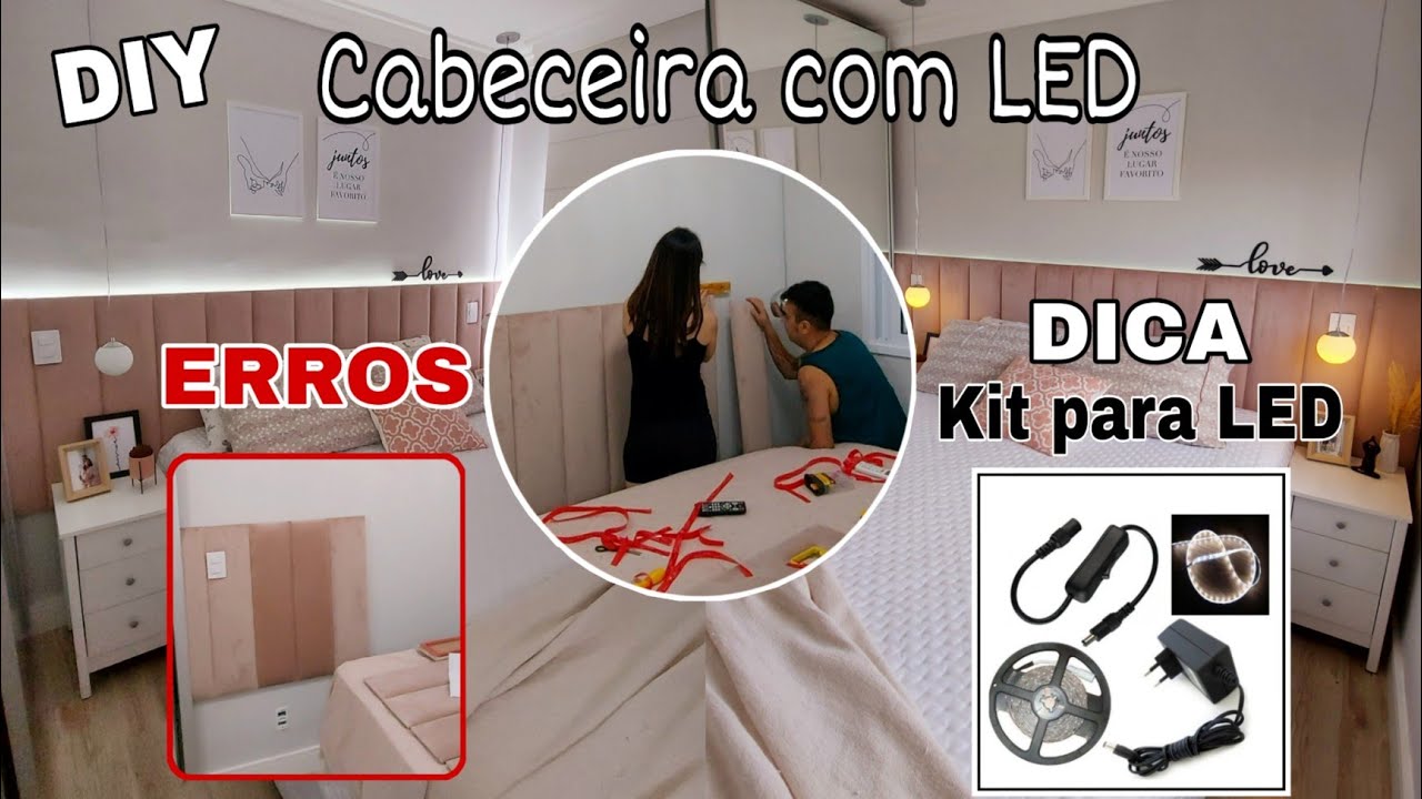 ERROS e ACERTOS - Cabeceira com LED