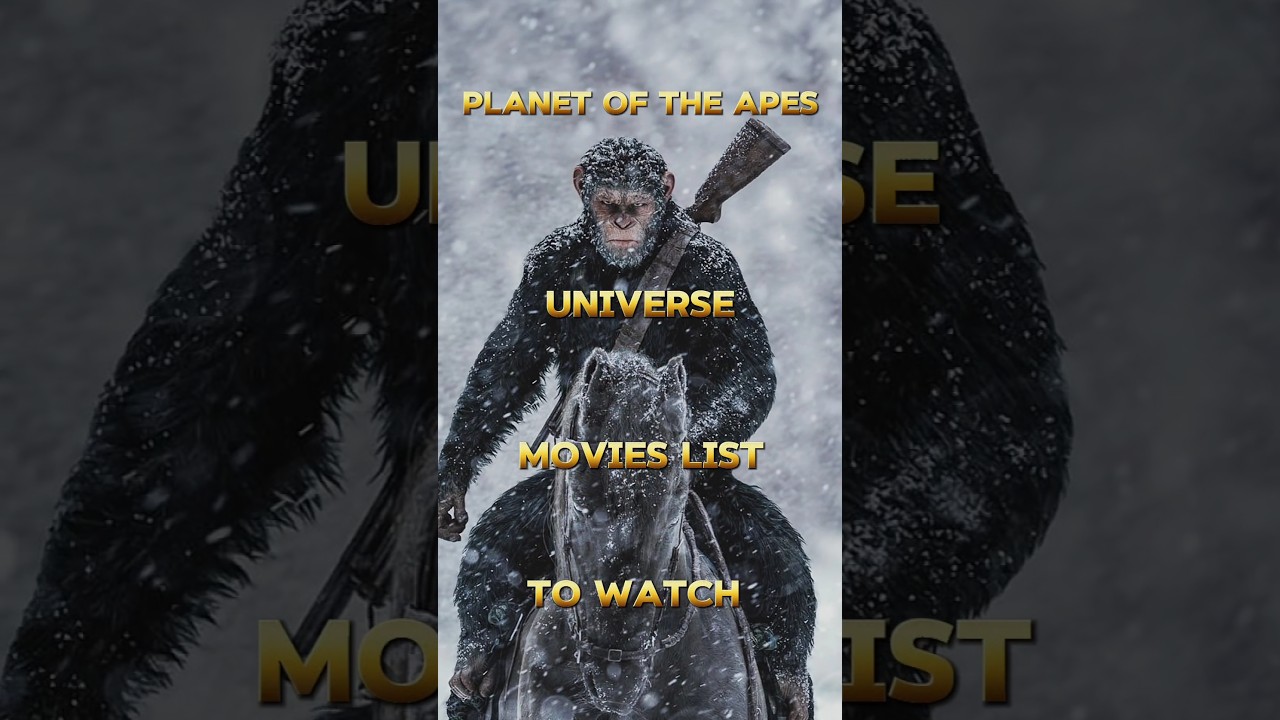 Planet of the Apes universe movies list #shortvideo