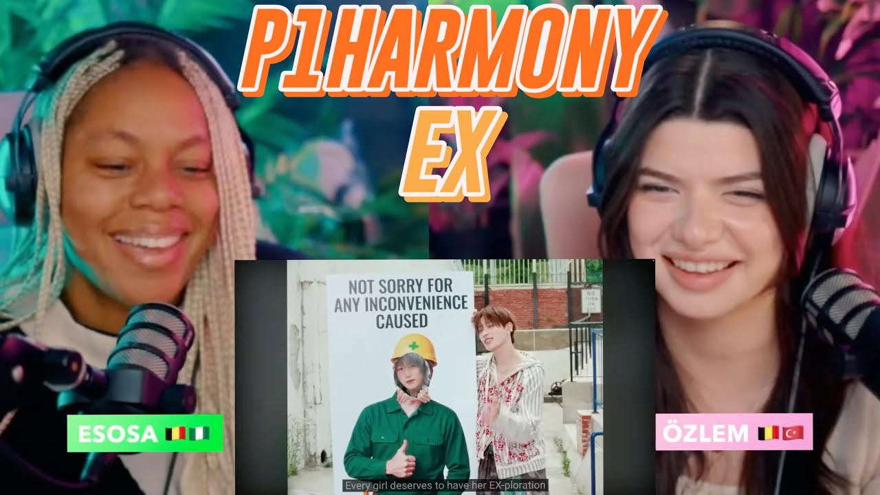 P1Harmony (피원하모니) - &lsquo;EX&rsquo; MV, 'EX' Dance Practice and 'EX (Spanish Version)' LYRIC VIDEO reaction