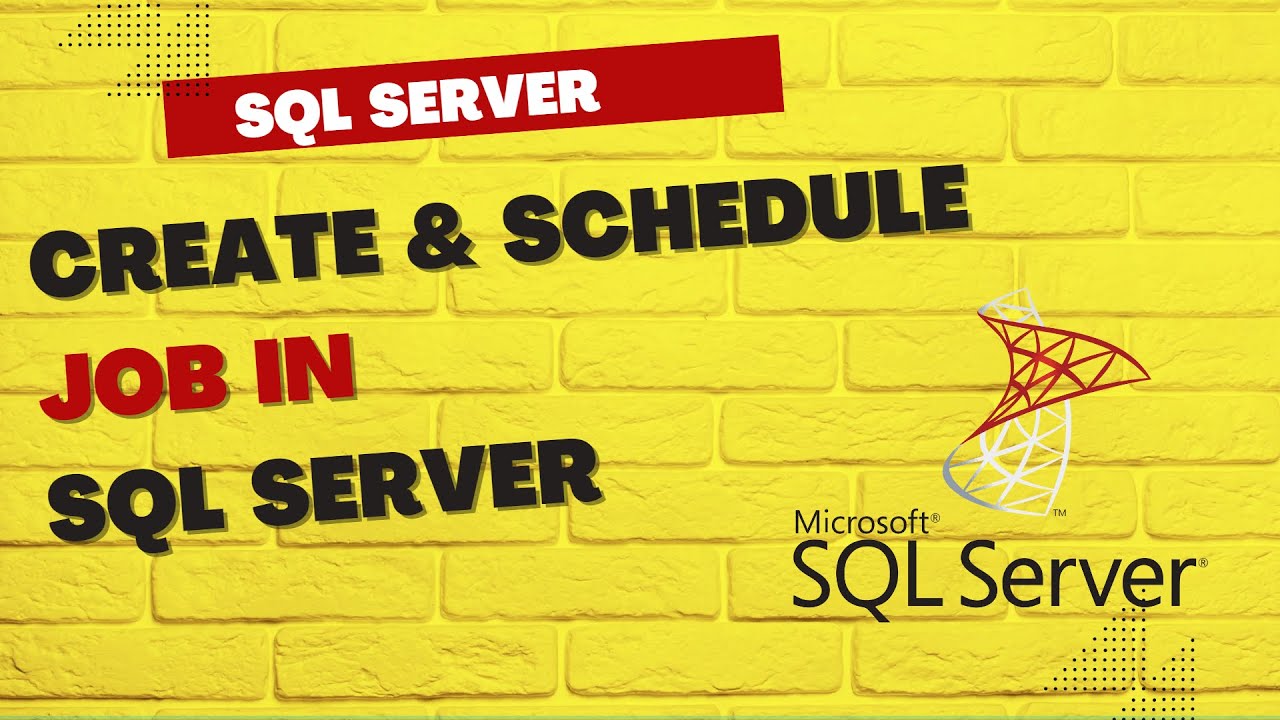 How to Create Job in SQL Server | Schedule job in SQL Server