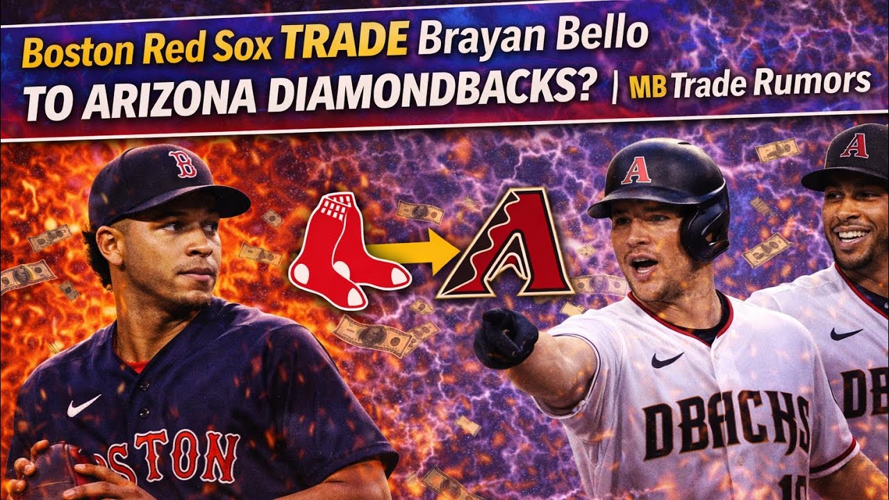 Boston Red Sox TRADE Brayan Bello To Arizona Diamondbacks? | MLB Trade Rumors