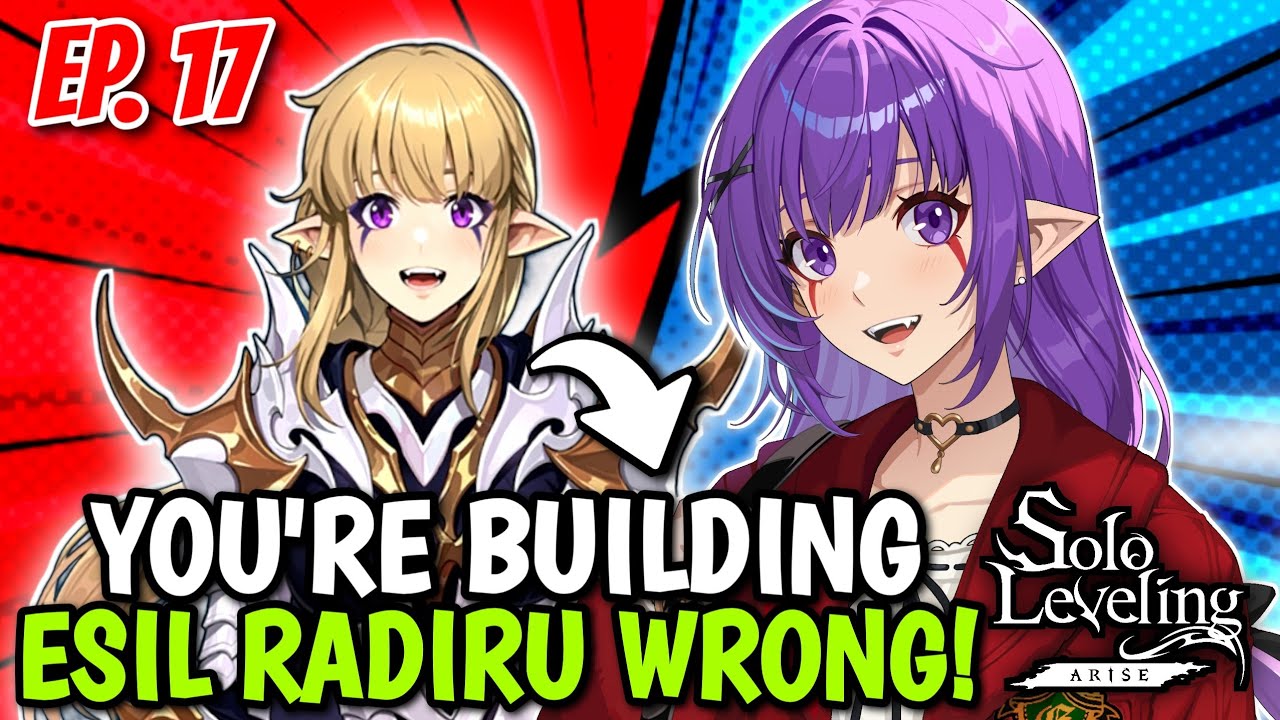 BUILD IT Ep. 17! How To Make Your ESIL RADIRU Overpowered Guide! Fire Meta! [Solo Leveling: Arise]