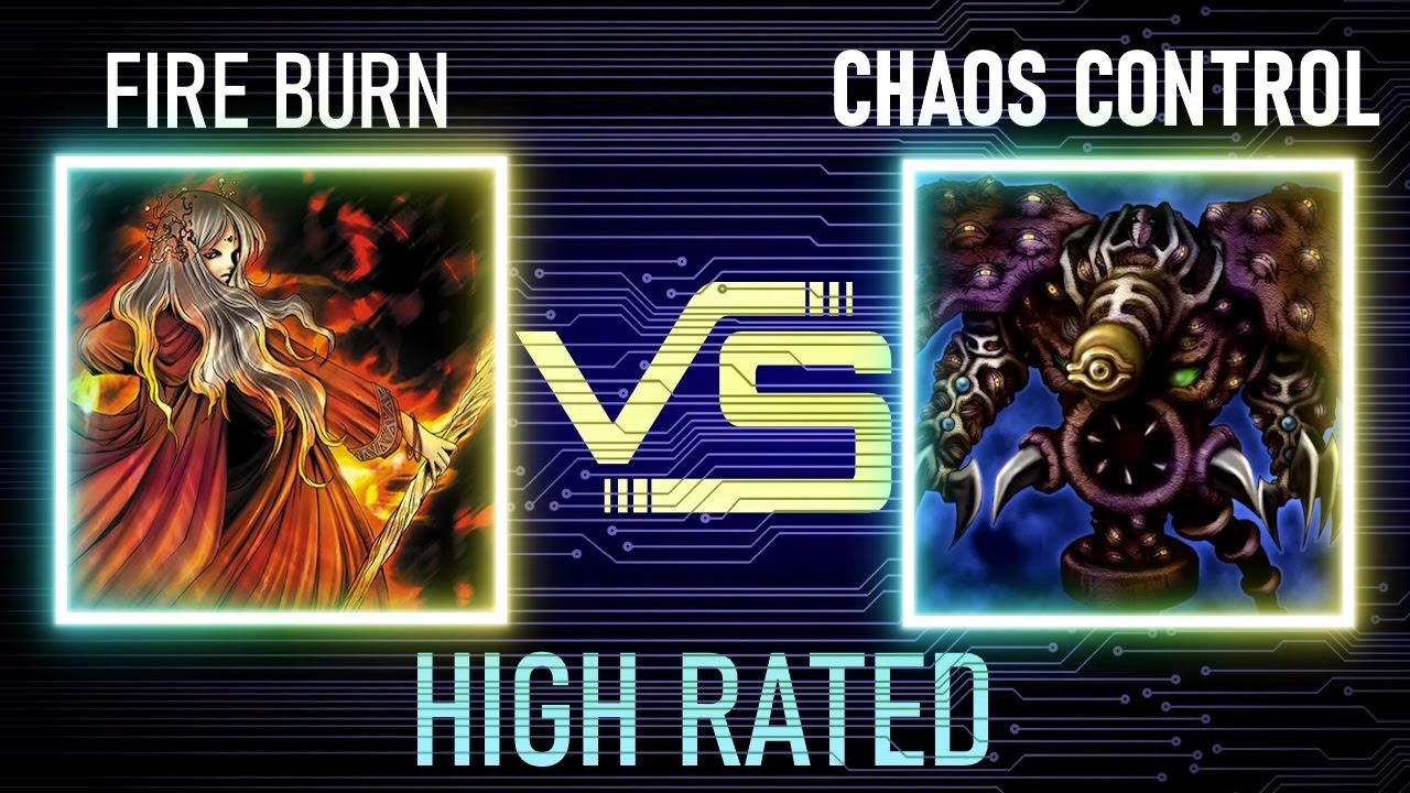 Fire burn vs Chaos control | High Rated | Goat Format | Dueling Book
