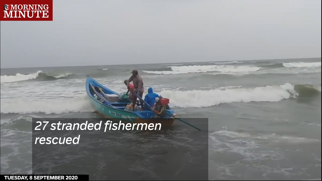 27 stranded fishermen rescued
