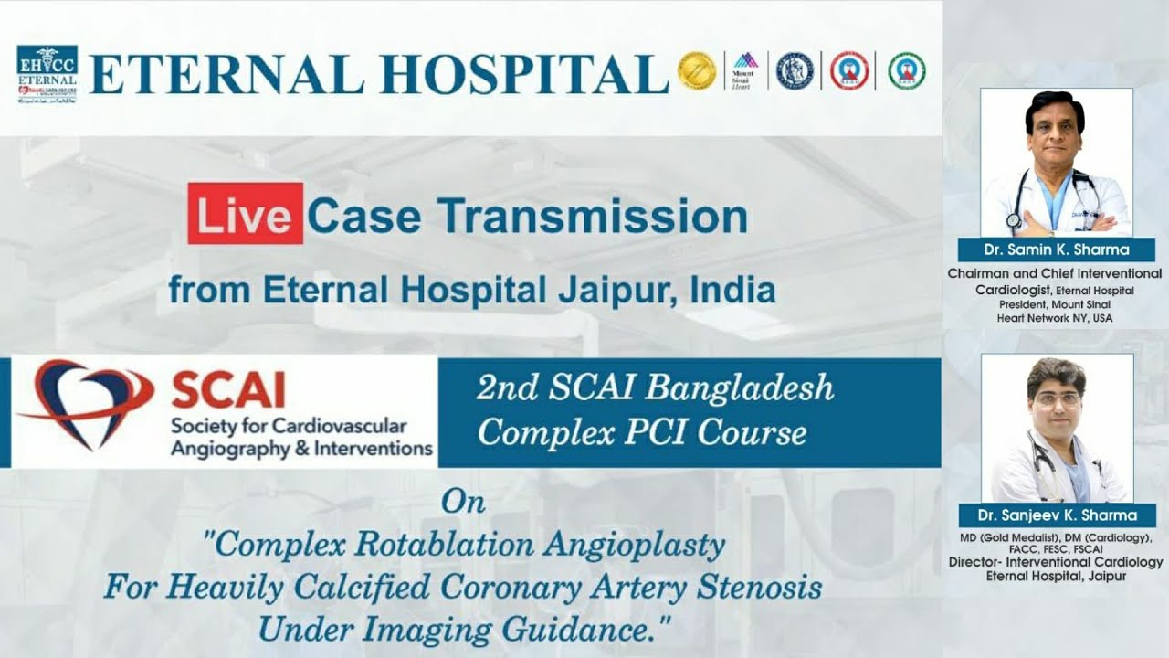 Live Case | Dr. Samin Sharma & Dr. Sanjeev Sharma | EHCC, Jaipur | Complex Rotablation Angioplasty