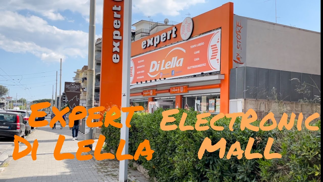 OverView of Expert Di Lella (Aversa) Electronic Market Napoli Italy 🇮🇹