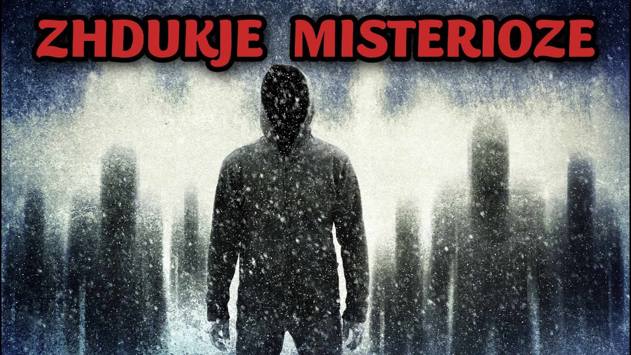ZHDUKJE MISTERIOZE DHE T&Euml; PASHPJEGUESHME