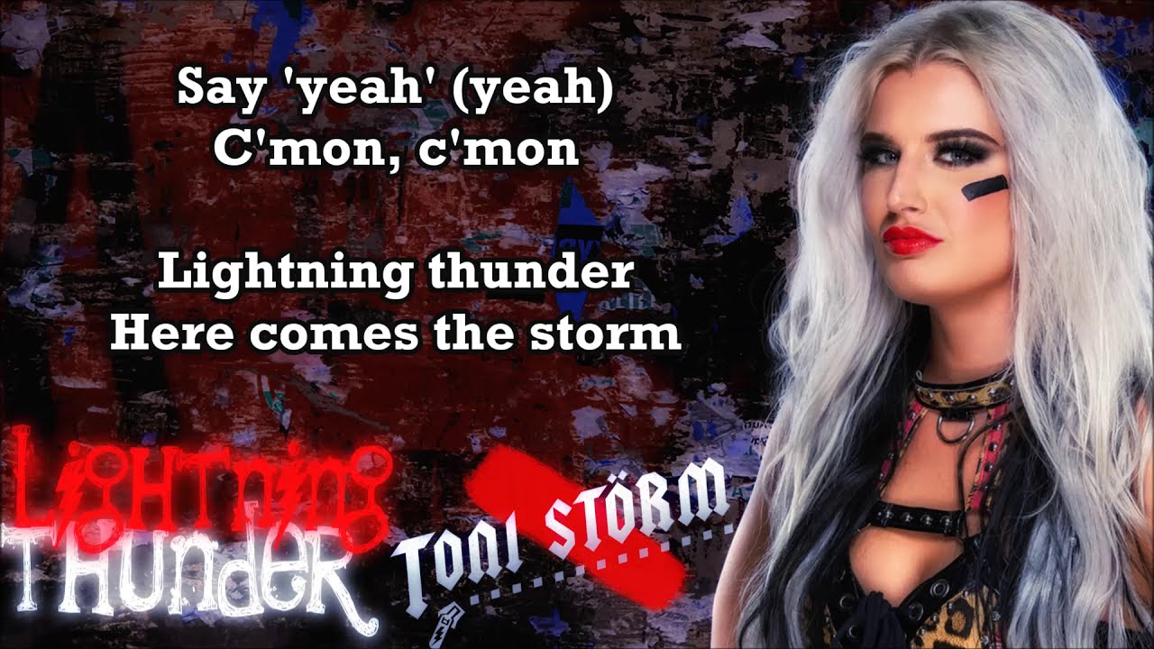 Toni Storm WWE Theme - Lightning Thunder (lyrics)