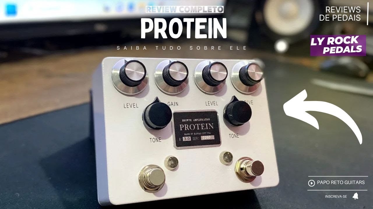 REVIEW PEDAL PROTEIN / LY ROCK / TEM O MESMO SOM DO ORIGINAL? VALE APENA? DESCUBRA AGORA!