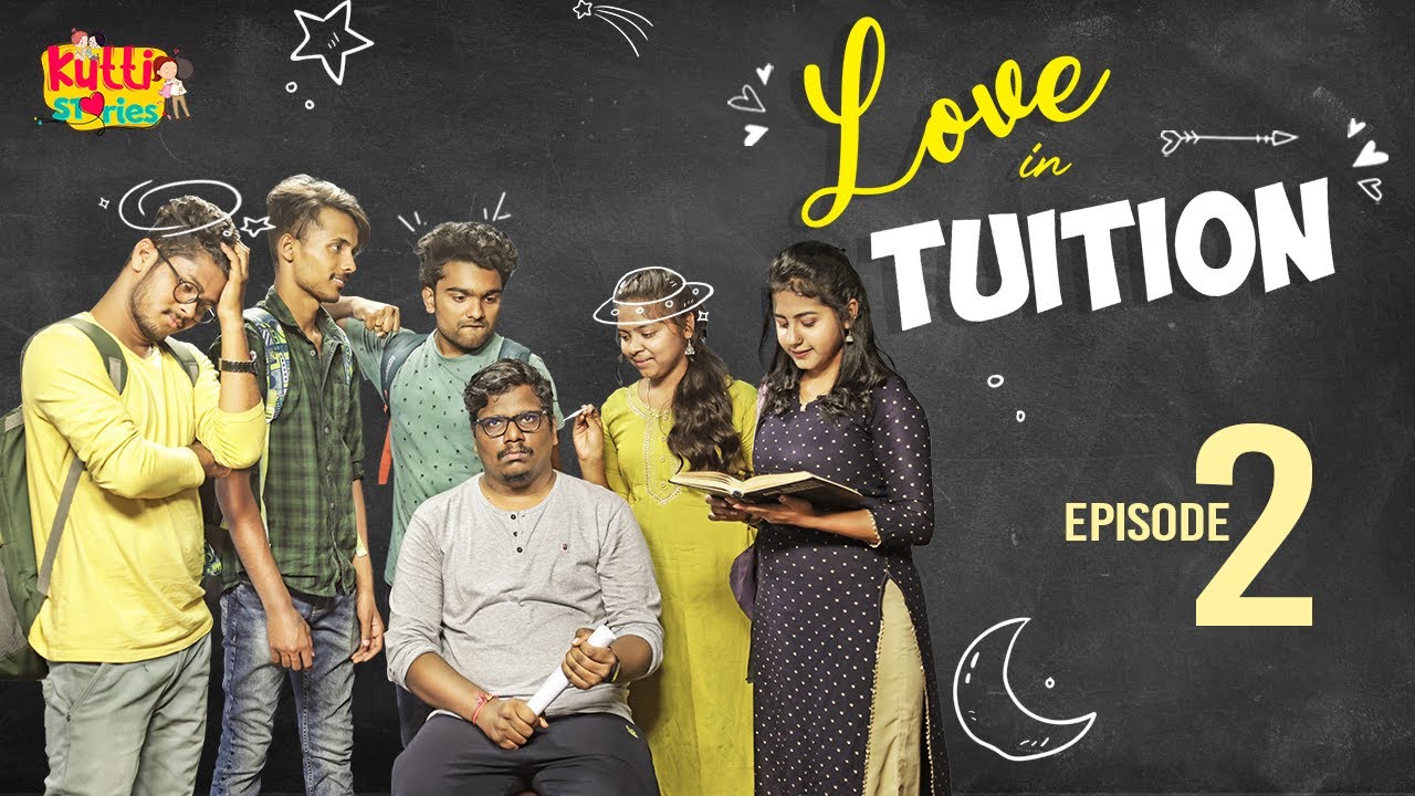 Love in Tuition || Episode 2 || Kutti Stories || Divya Shree || Jeevan || Latest Telugu Fun Stories