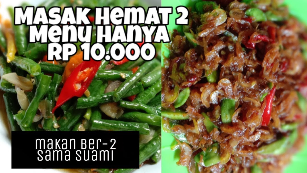 MASAK HEMAT 10 RIBUAN BISA MASAK 2 MENU SEHARI HARI