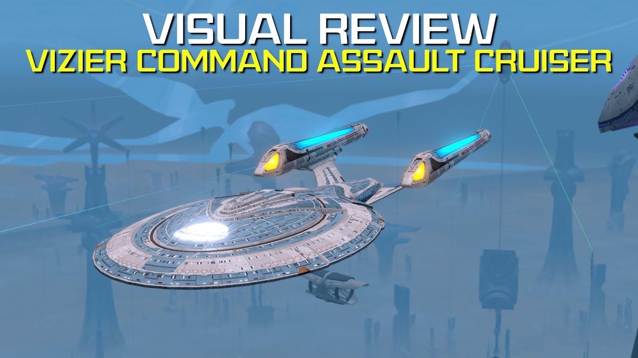 Visual Review | Vizier Command Assault Cruiser | Star Trek Online